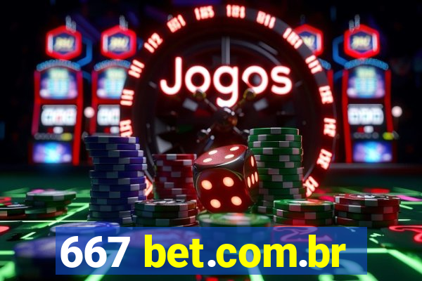 667 bet.com.br